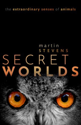 Cover image for 9780198813675 - Secret Worlds