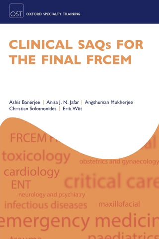 Cover image for 9780198814672 - Clinical SAQs for the Final FRCEM