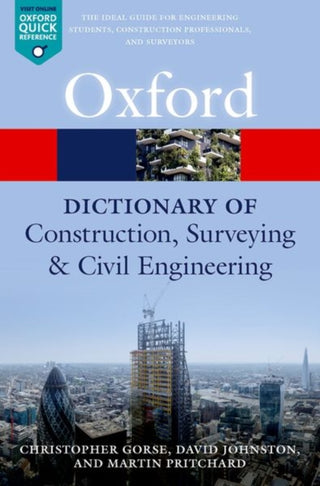 Cover image for 9780198832485 - A Dictionary of Construction, Surveying, and Civil Engineering