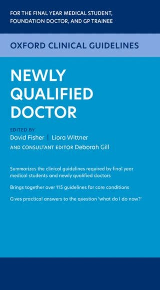 Cover image for 9780198834502 - Oxford Clinical Guidelines: Newly Qualified Doctor