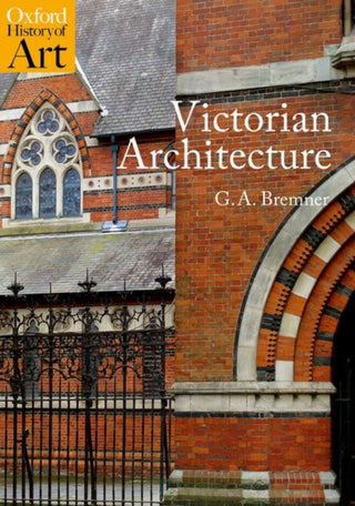 Cover image for 9780198835394 - Victorian Architecture