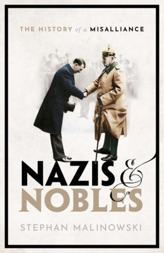 Cover image for 9780198842552 - Nazis and Nobles