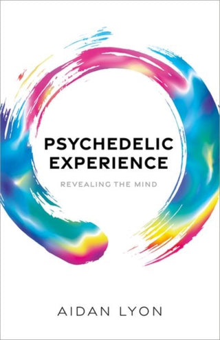 Supplemental image for 9780198843757 - Psychedelic Experience
