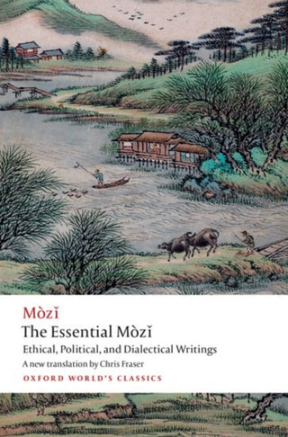 Cover image for 9780198848103 - The Essential Mozi