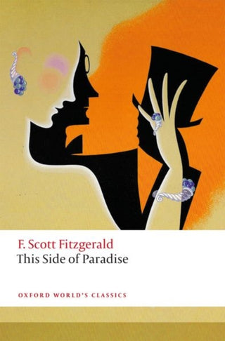 Cover image for 9780198848110 - This Side of Paradise