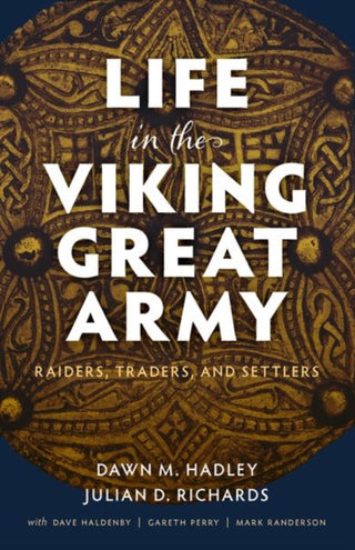 Cover image for 9780198848554 - Life in the Viking Great Army