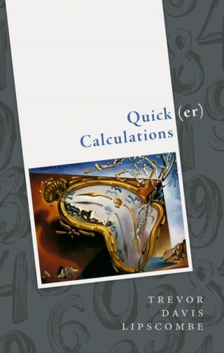Cover image for 9780198852650 - Quick(er) Calculations