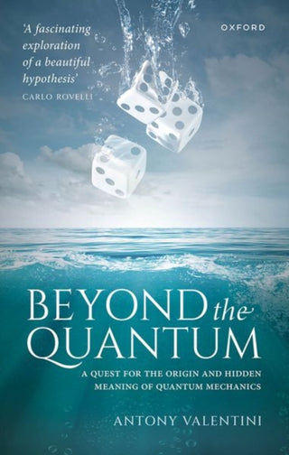 Cover image for 9780198853749 - Beyond the Quantum