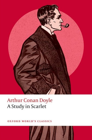 Cover image for 9780198856047 - A Study in Scarlet