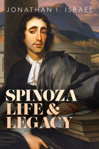 Cover image for 9780198857488 - Spinoza, Life and Legacy
