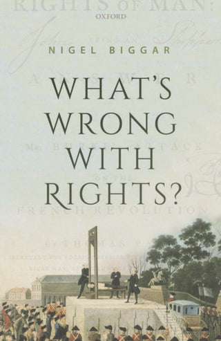 Cover image for 9780198861973 - What's Wrong with Rights?