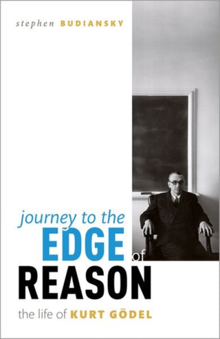 Cover image for 9780198866435 - Journey to the Edge of Reason