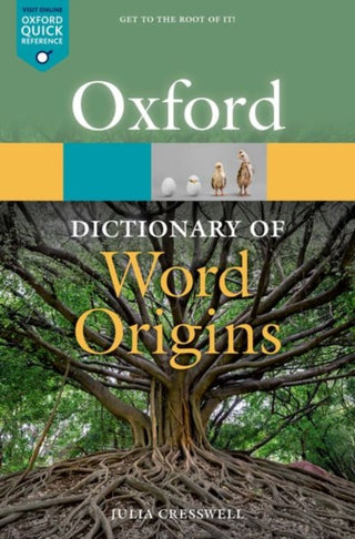 Supplemental image for 9780198868750 - Oxford Dictionary of Word Origins