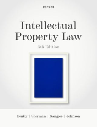 Supplemental image for 9780198869917 - Intellectual Property Law