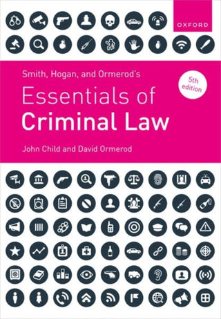 Cover image for 9780198873099 - Smith, Hogan and Ormerod's Essentials of Criminal Law