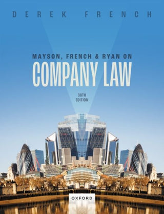 Cover image for 9780198874317 - Mayson, French, and Ryan on Company Law