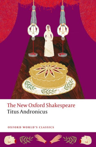 Cover image for 9780198875055 - Titus Andronicus