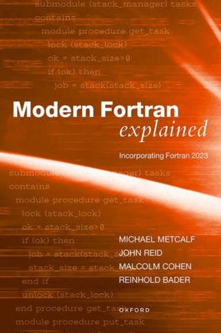 Cover image for 9780198876588 - Modern Fortran Explained