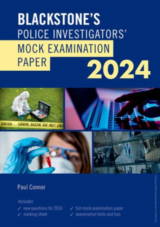 Supplemental image for 9780198891345 - Blackstone's Police Investigators Mock Exam 2024