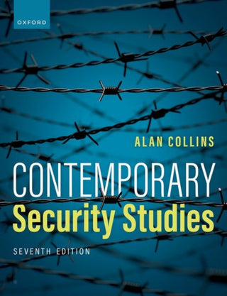 Supplemental image for 9780198895442 - Contemporary Security Studies