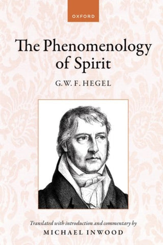 Cover image for 9780198899648 - Hegel: The Phenomenology of Spirit