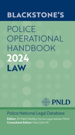 Cover image for 9780198902195 - Blackstone's Police Operational Handbook 2024