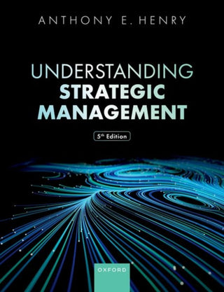 Cover image for 9780198910893 - Understanding Strategic Management