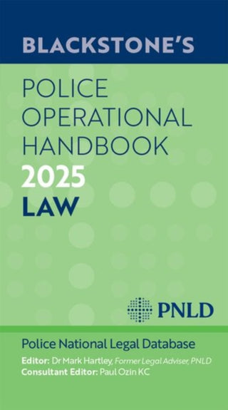 Cover image for 9780198929567 - Blackstone's Police Operational Handbook 2025