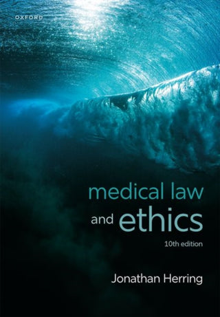 Cover image for 9780198936497 - Medical Law and Ethics
