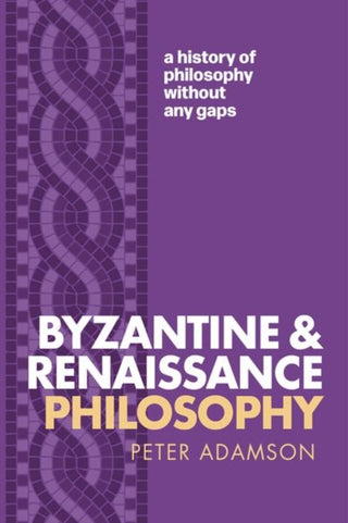 Cover image for 9780198942115 - Byzantine and Renaissance Philosophy