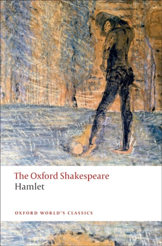 Cover image for 9780199535811 - Hamlet: The Oxford Shakespeare