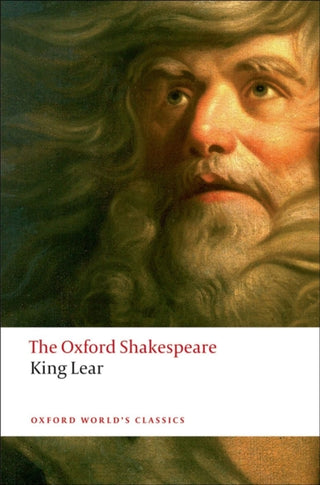 Cover image for 9780199535828 - The History of King Lear: The Oxford Shakespeare