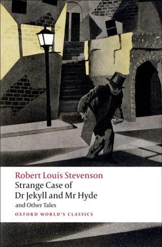 Cover image for 9780199536221 - Strange Case of Dr Jekyll and Mr Hyde and Other Tales