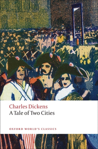 Cover image for 9780199536238 - A Tale of Two Cities