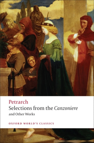 Cover image for 9780199540693 - Selections from the Canzoniere and Other Works