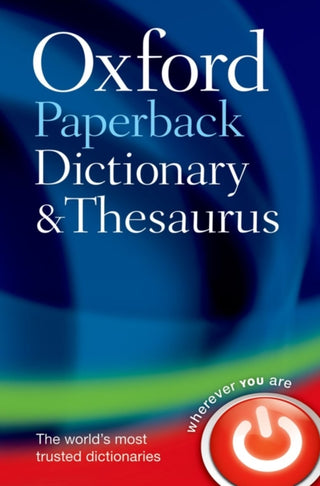Cover image for 9780199558469 - Oxford Paperback Dictionary & Thesaurus