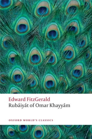 Cover image for 9780199580507 - Rubáiyát of Omar Khayyám