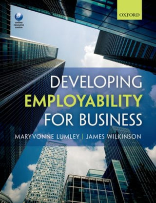 Cover image for 9780199672455 - Developing Employability for Business