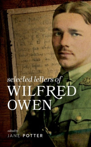 Cover image for 9780199689507 - Selected Letters of Wilfred Owen