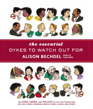 Cover image for 9780224087063 - The Essential Dykes To Watch Out For