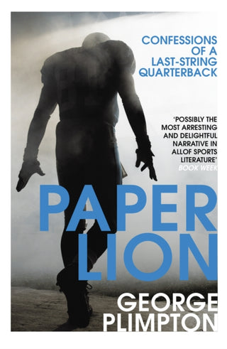 Cover image for 9780224100229 - Paper Lion