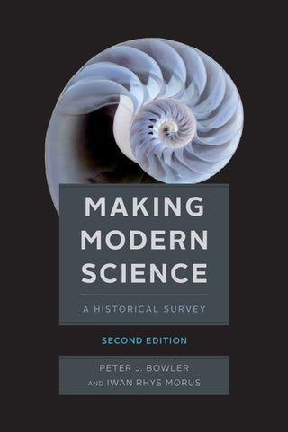 Cover image for 9780226365763 - Making Modern Science, Second Edition