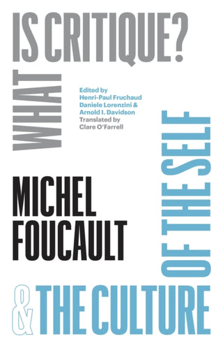Cover image for 9780226383446 - "What Is Critique?" and "The Culture of the Self"