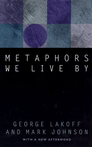 Cover image for 9780226468013 - Metaphors We Live By