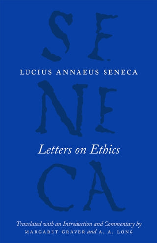 Cover image for 9780226528434 - Letters on Ethics – To Lucilius