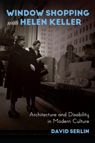 Cover image for 9780226748979 - Window Shopping with Helen Keller