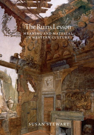 Cover image for 9780226792200 - The Ruins Lesson