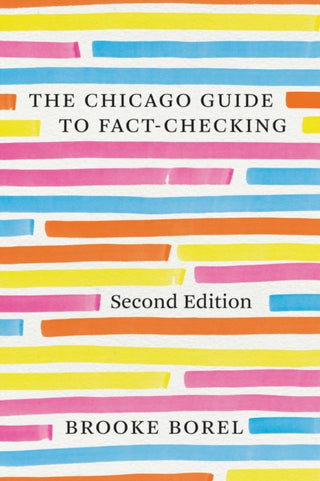Cover image for 9780226817897 - The Chicago Guide to Fact–Checking, Second Edition