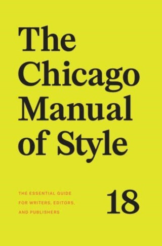 Cover image for 9780226817972 - The Chicago Manual of Style, 18th Edition