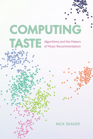 Cover image for 9780226822976 - Computing Taste
